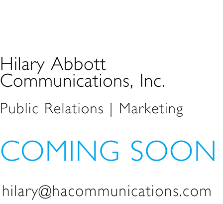 Hilary Abbott Communications, Inc - Public Relations - Marketing